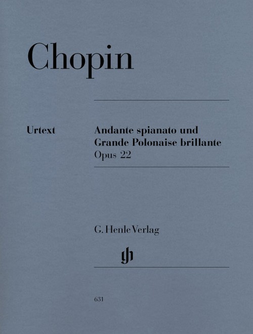 Andante spinato and Grande Polonaise Brillante E flat major op. 22 = Andante spinato und Grande Polonaise brillante Es-Dur op. 22