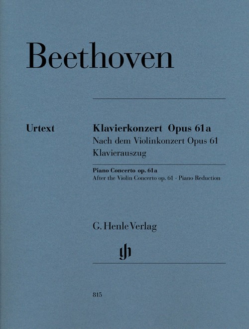 Piano Concerto Op. 61A op. 61a, piano reduction for 2 pianos = Klavierkonzert op. 61a nach dem Violinkonzert op. 61 op. 61a, Klavierauszug für 2 Klaviere