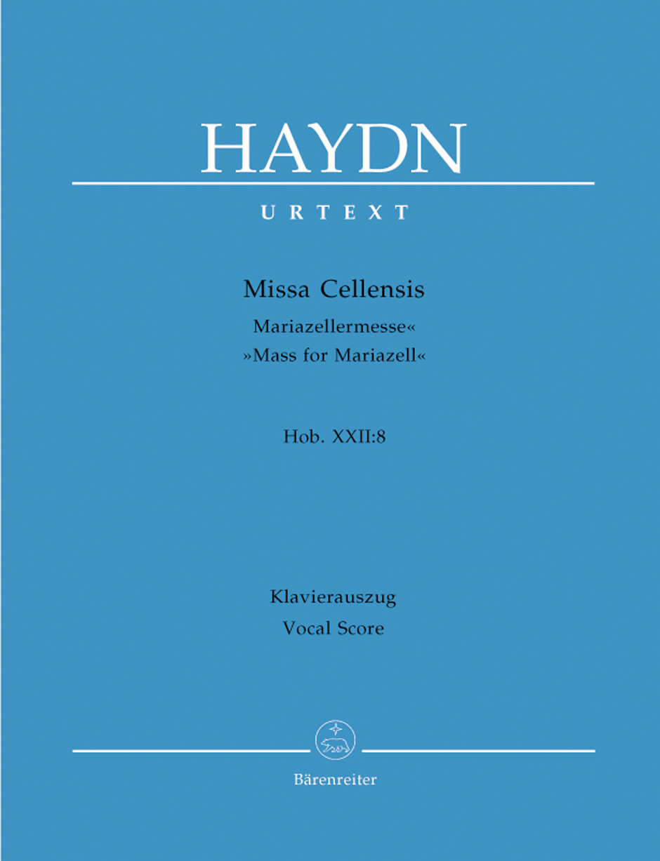 Mass for Mariazell Hob. XXII:8, Klavierauszug nach dem Urtext der Haydn-Gesamtausgabe, vocal/piano score = Missa Cellensis Hob. XXII:8, Klavierauszug nach dem Urtext der Haydn-Gesamtausgabe, Klavierau