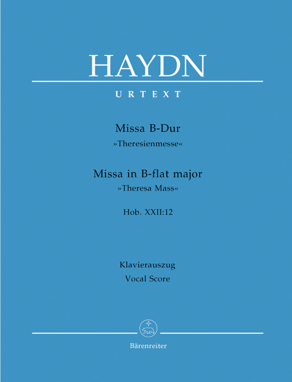 Missa B-flat major- Theresa Mass Hob. XXII:12, vocal/piano score = Missa B-dur - Theresienmesse Hob. XXII:12, Klavierauszug