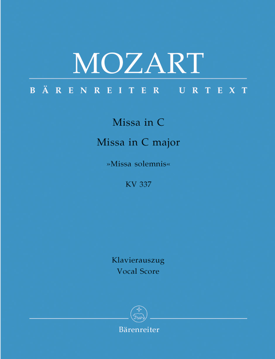 Missa in C major KV 337, Missa solemnis, vocal/piano score = Missa in C KV 337, Missa solemnis, Klavierauszug. 9790006458639