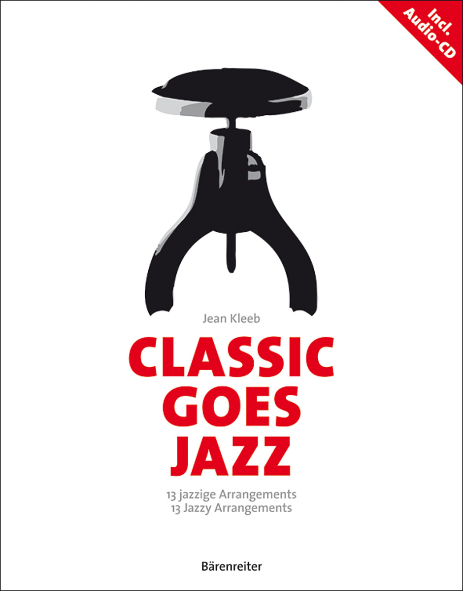 Classic goes Jazz, 13  jazzige Arrangements, edition with CD