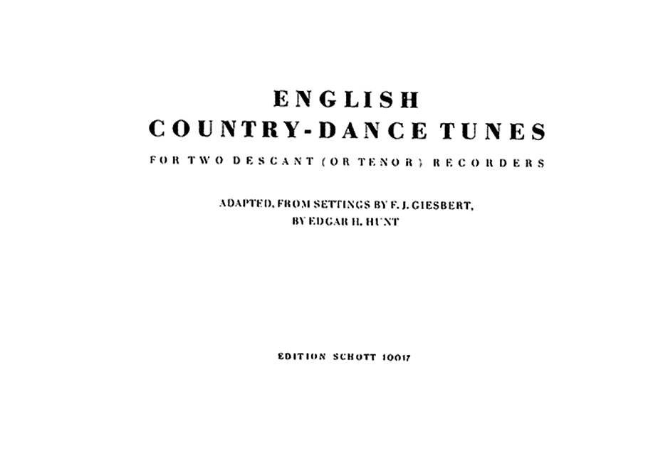 English Country Dance Tunes, from The English Dancing Master, 2 recorders (SS/TT), performance score