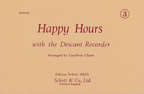 Happy Hours Vol. 3, with the Descant Recorder. 9790220100406 Happy Hours Vol. 3, with the Descant Recorder. 9790220100406