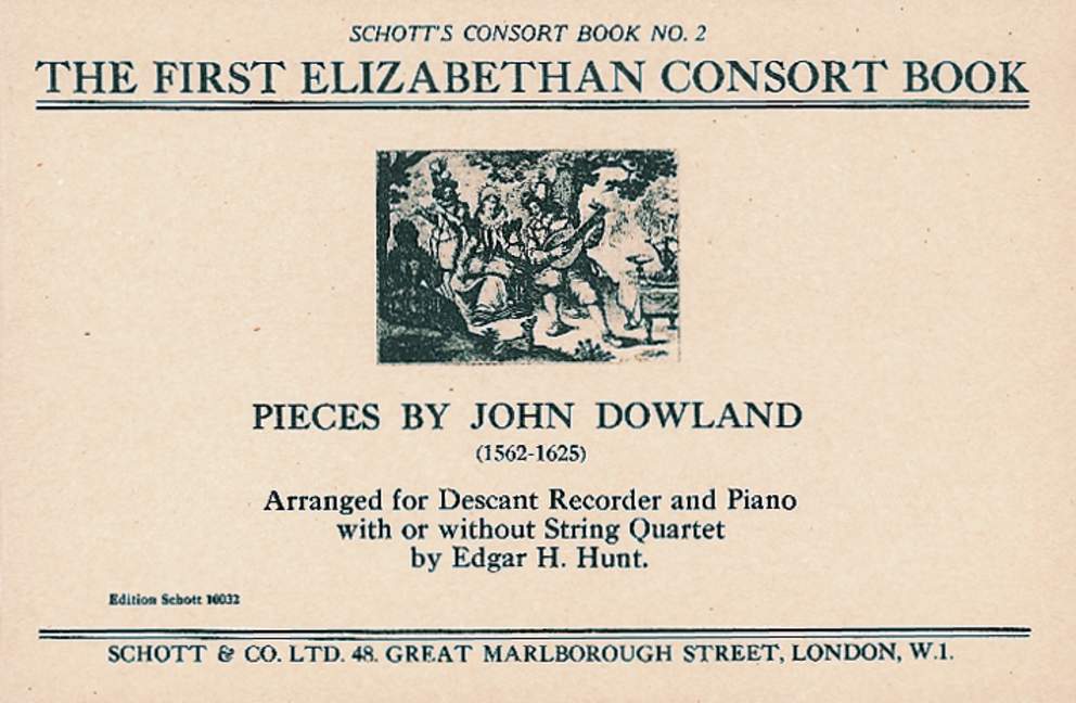 The First Elizabethan Consort Book, descant recorder and piano, string quartet ad lib., performance score. 9790220100468