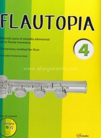 Flautopía, método para el estudio elemental de la flauta travesera, vol. 4