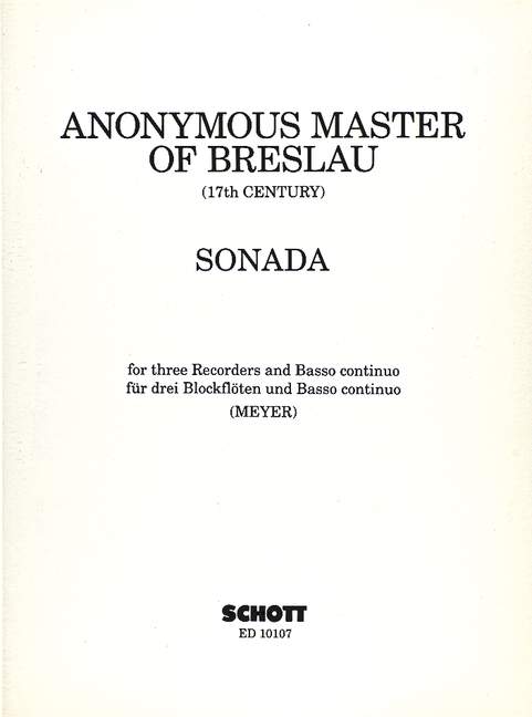 Sonada, 3 recorders (SSS/SAS/SAA) and basso continuo (viola da gamba or cello ad lib.), score and parts. 9790220101007