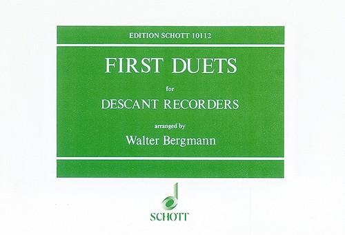 First Duets, 1 or 2 descant recorders