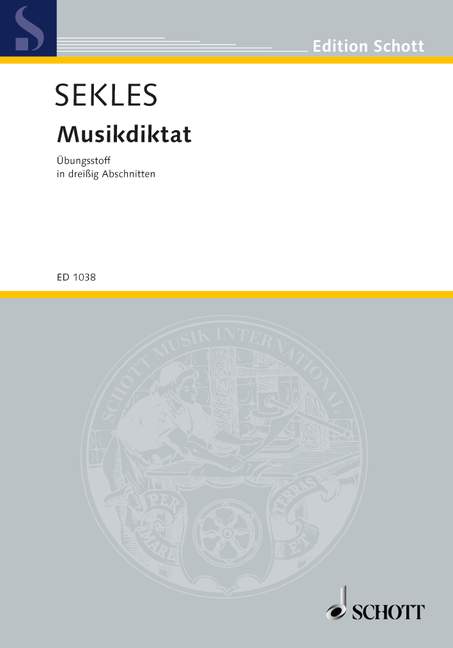 Musikdiktat, Übungsstoff in 30 Abschnitten, method