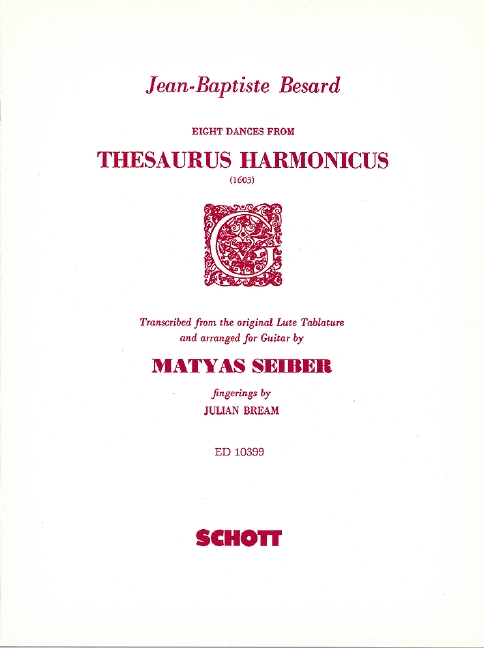 Eight Dances, from Thesaurus harmonicus, von der ursprünglichen Lauten-Tabulatur übertragen, guitar. 9790220102363