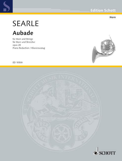 Aubade op. 28, for horn and strings, horn and strings, piano reduction with solo part