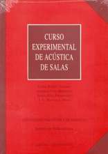 Curso experimental de acústica de salas. 9788477216049 Curso experimental de acústica de salas. 9788477216049