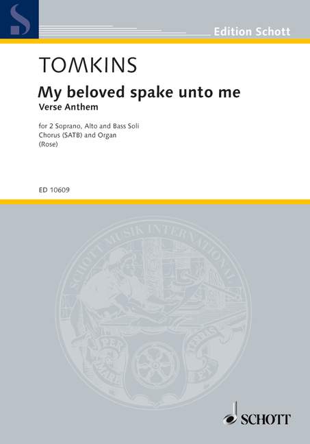 My beloved spake unto me, soloists (SSAB), mixed choir and organ, score