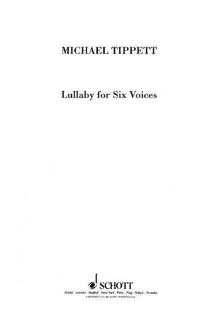 Lullaby for Six Voices, mixed choir a cappella, choral score. 9790220104527