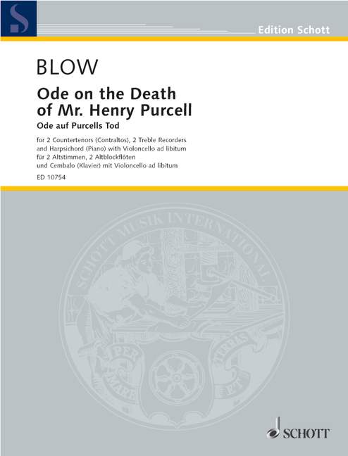 Ode on the Death of Mr. Henry Purcell, 2 altovoices, 2 treble recorders and harpsichord (piano) with cello ad lib., score and parts