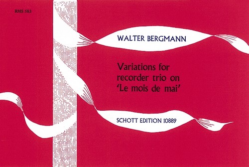 The Month of May, 6 Variations, 3 recorders (SAT), performance score