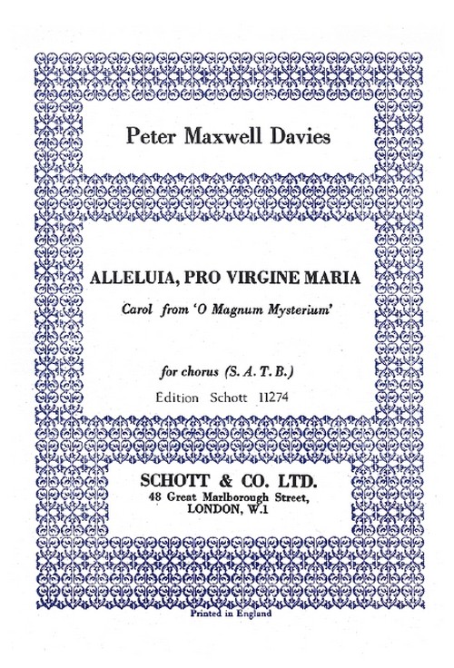Alleluia, pro Virgine Maria, from O Magnum Mysterium, mixed choir (SATB) a cappella or with string quartet or 4 woodwindsn ad lib., score. 9790220109294