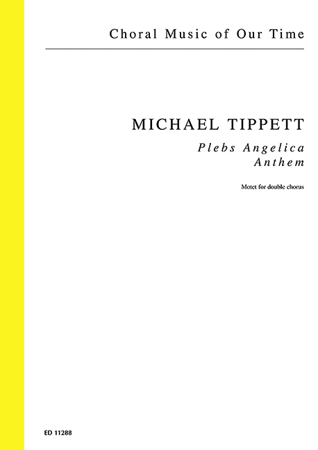 Plebs angelica, Anthem, mixed choir a cappella, choral score