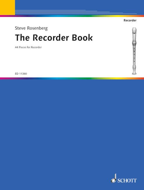 The Recorder Book, 44 Pieces for Recorder Consort, 1-5 recorders (variab.), performance score. 9790220109805