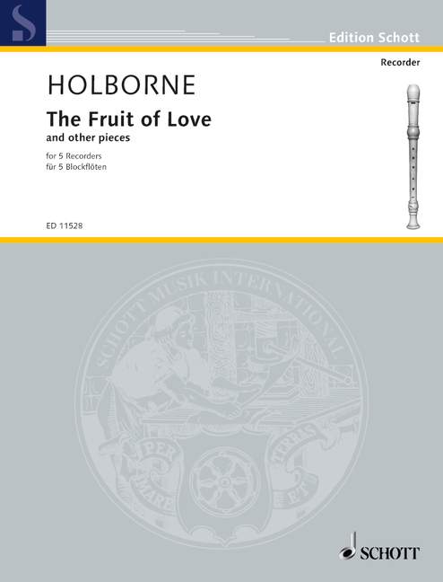 The Fruit of Love, and four other quintets, 5 recorders (SAATB), performance score. 9790220111105