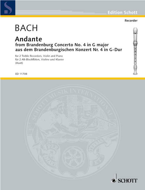 Andante BWV 1049, from Brandenburg Concerto No. 4 in G, 2 treble recorders, violin, string orchestra and basso continuo, piano reduction with solo parts. 9790220112140