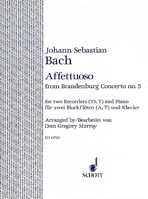 Affettuoso A minor BWV 1050, from the V. Brandenburg Concerto, alto- and tenor recorder and piano (harpsichord), score and parts. 9790220112270