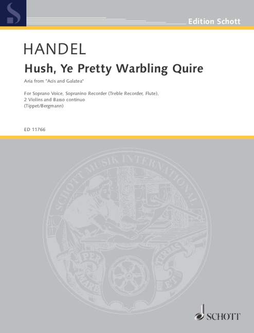 Hush, Ye Pretty Warbling Quire, Aria from Acis and Galatea, soprano, sopranino recorder (treble recorder/flute), 2 violins, cello and piano, score and parts