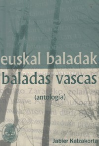 Euskal baladak = Baladas vascas (antología)