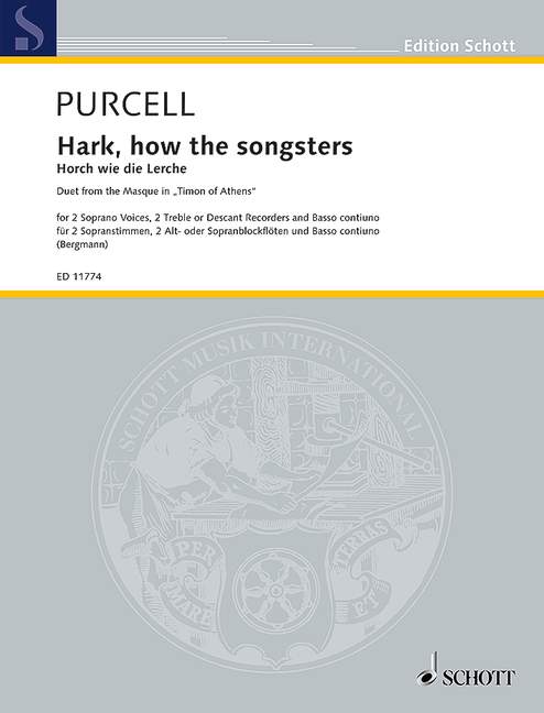 Hark, how the songsters, Duet from the Masque in Timon of Athens, 2 sopranos, 2 recorders (alto or soprano) and piano (harpsichord); cello ad lib., score and parts