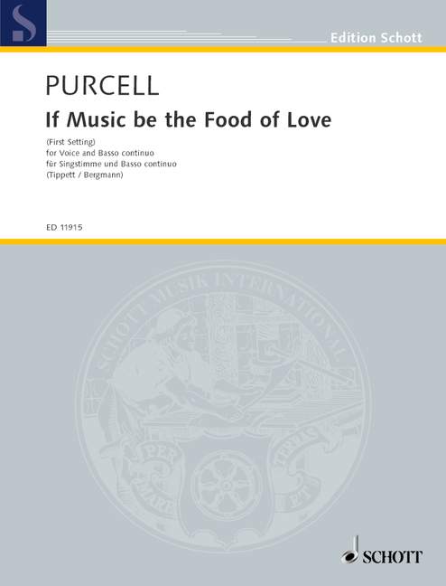 If Music be the Food of Love Z. 379A, (First Setting), voice and basso continuo. 9790220113253