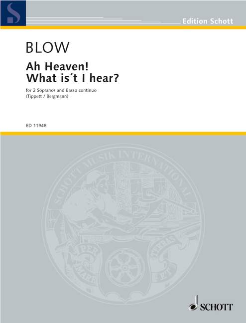 Ah Heaven! What Is?t I hear?, Duet, 2 sopranos and piano. 9790220113543