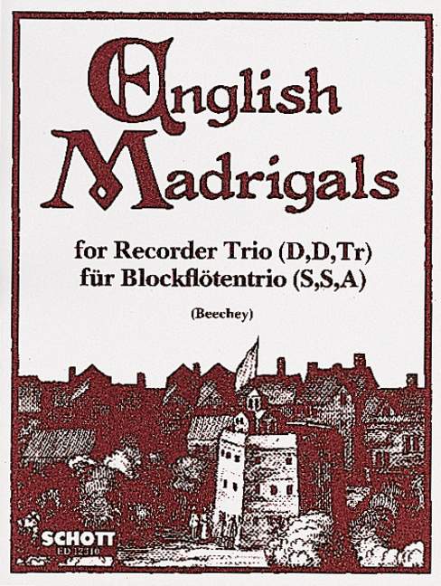 English Madrigals, 3 recorders (SSA), performance score