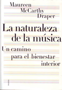 La naturaleza de la música: un camino para el bienestar interior