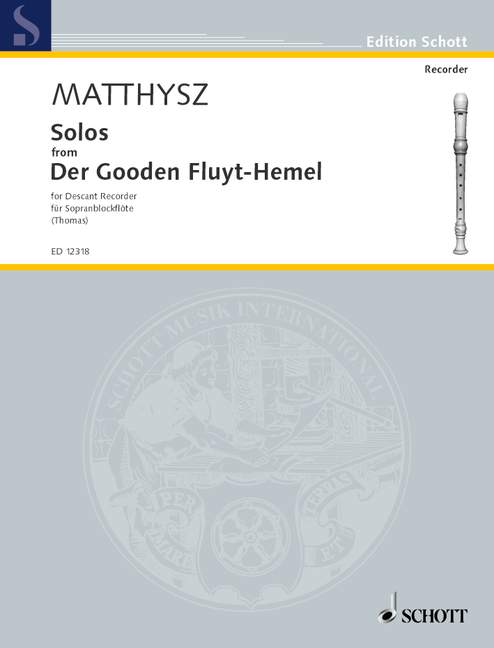 Solos, aus Der Gooden Fluyt-Hemel, descant recorder. 9790220115219