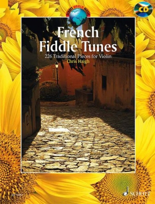 French Fiddle Tunes, 227 Traditional Pieces for Violin, edition with CD