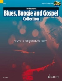 Blues, Boogie and Gospel Collection, 15 Pieces for Solo Piano, edition with CD. 