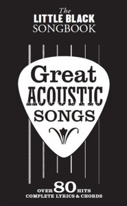 The Little Black Songbook: Great Acoustic Songs. 9781785580772