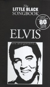 The Little Black Songbook: Elvis Presley. 9781847725004 The Little Black Songbook: Elvis Presley. 9781847725004