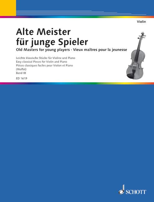 Old Masters for Young Players Band 3, Easy classical Pieces, violin and piano
