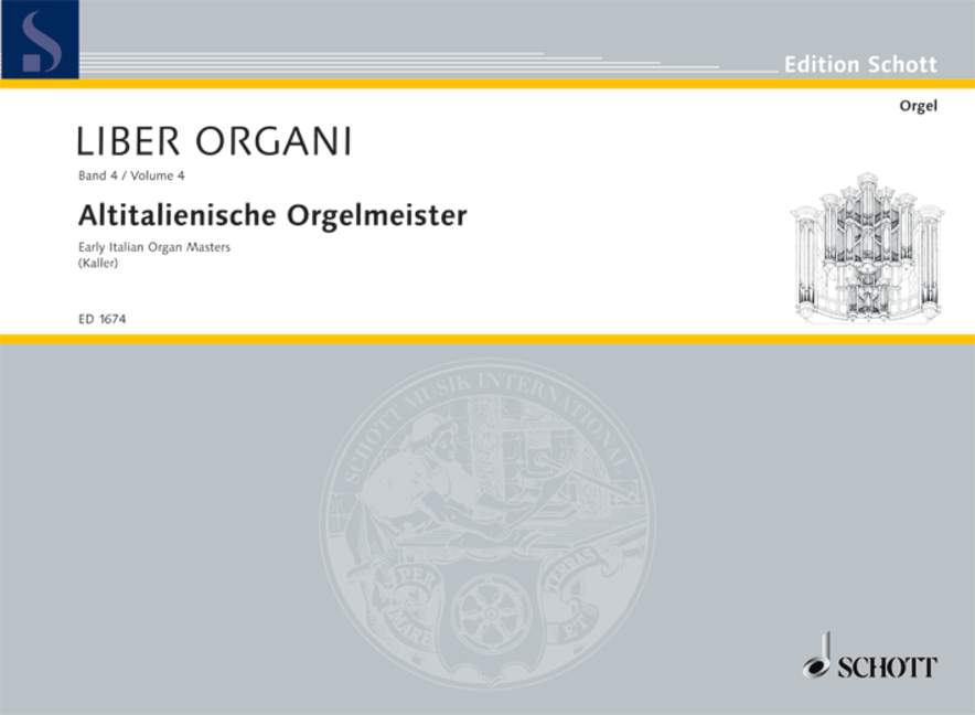 Early Italian Organ Masters Heft 1, Ausgewählt und für den praktischen Gebrauch bezeichnet von Ernst Kaller. 9790001034371