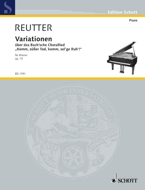 Variations op. 15, of the Choral Komm, süßer Tod, komm, sel'ge Ruh'! by Johann Sebastian Bach, piano