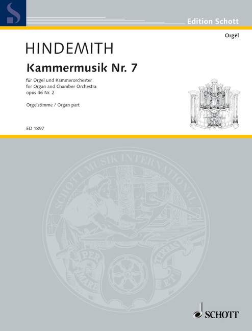 Chamber music No. 7 op. 46/2, Concerto for Organ and Chamber orchestra, Organ and Chamber Orchestra, solo part. 9790001035040