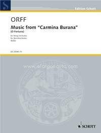 Music from Carmina Burana (O Fortuna), for string orchestra with piano and percussion, string orchestra with piano and percussion, score and parts