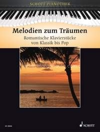Melodien zum Träumen, Romantische Klavierstücke von Klassik bis Pop