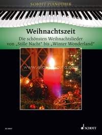 Weihnachtszeit, Die schönsten Weihnachtslieder von Stille Nacht bis Winter Wonderland, piano