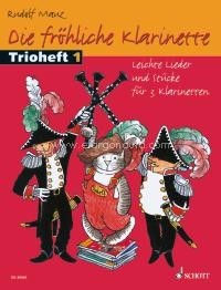 Die fröhliche Klarinette, Leichte Lieder und Stücke für 3 Klarinetten, performance score