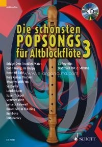 Die schönsten Popsongs für Alt-Blockflöte Band 3, 12 Pop-Hits, 1-2 treble recorders, edition with CD. 9783795758707