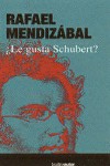 ¿Le gusta Schubert?