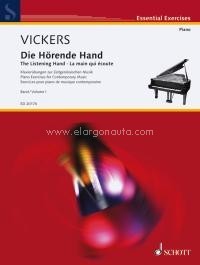 The Listening Hand Vol. 1, Piano Exercises for Contemporary Music