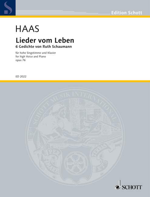 Lieder vom Leben op. 76, 6 Poems, voice and piano